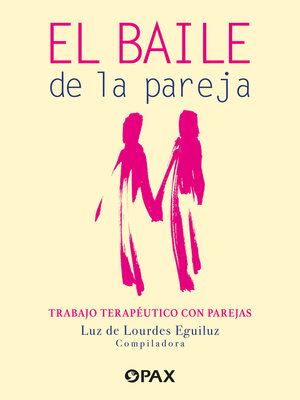 cover image of El baile de la pareja. Trabajo terapéutico con parejas